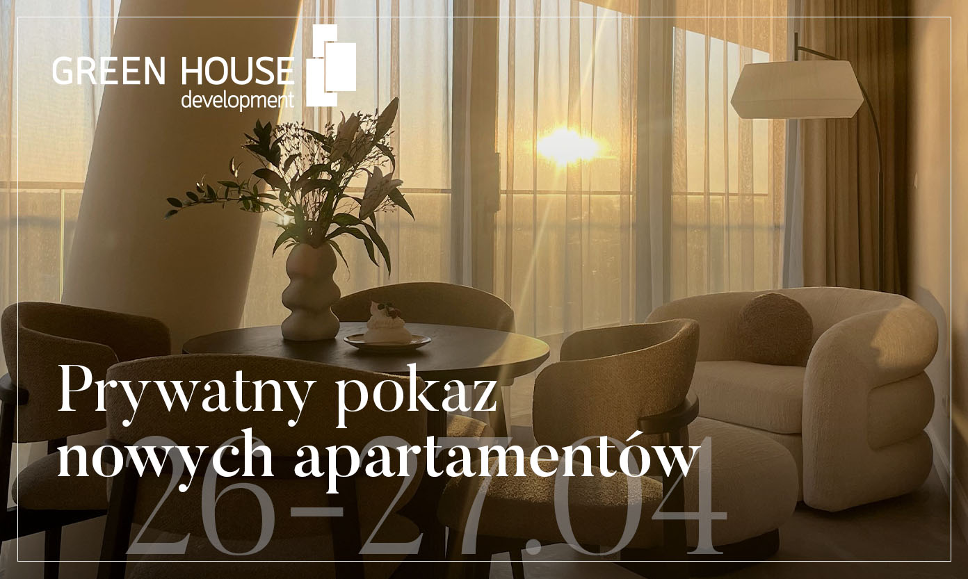 Zaproszenie na prywatny pokaz nowych apartamentów